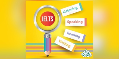 نکات مهم در خصوص آزمون آیلتس (IELTS) 