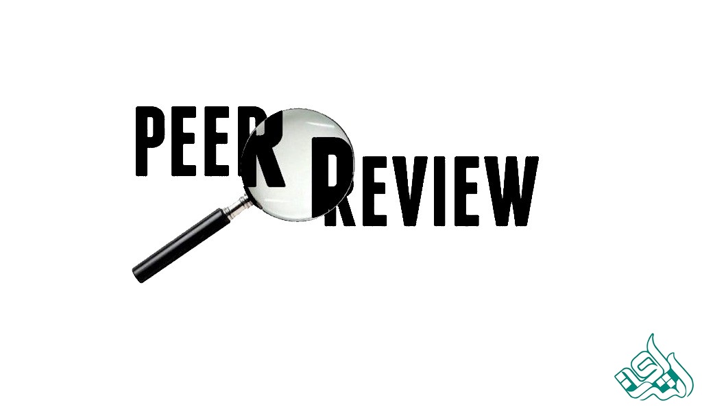راهنمای کامل مراحل انجام داوری تخصصی (Peer Review) در مجلات بین المللی