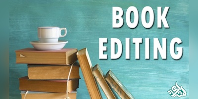ویرایش کتاب؛ فرایند، اصول و اهمیت آن در نشر حرفه‌ای
