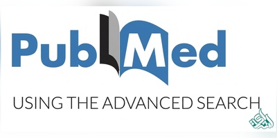 آموزش جامع جستجوی پیشرفته در PubMed (Advanced Search)