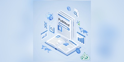 چاپ مقاله در پابمد (PubMed): راهنمای جامع و کاربردی برای پژوهشگران علوم پزشکی